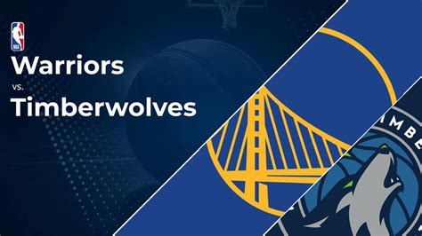 warriors vs timberwolves prediction|Warriors vs. Timberwolves: Prediction, point spread, .